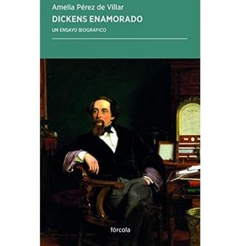 Dickens enamorado: Un estudio biográfico: 46