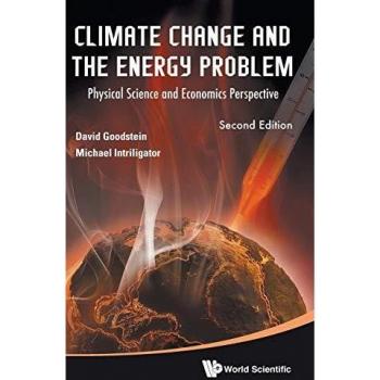 Libro: Cambio Climático y el Problema Energético - Perspectiva de Ciencia Física y Economía (Segunda Edición) por David L. Goodstein