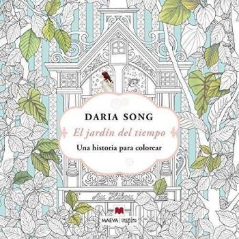 El jardín del tiempo - Daria Song