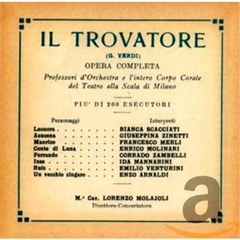 Verdi: Il Trovatore - GA 1930 (Molajoli, Merli, Scacciati, Molinari, Zinetti)