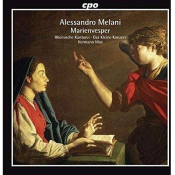 Melani : Vêpres de la Vierge. Max.