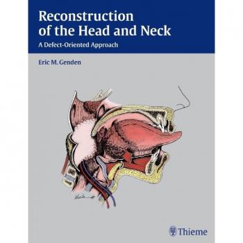 Reconstruction of the Head and Neck: A Defect-Oriented Approach