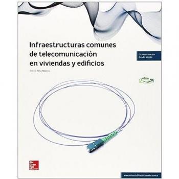 LA - Infraestructuras comunes de telecomunicacion en viviendas y edifici os