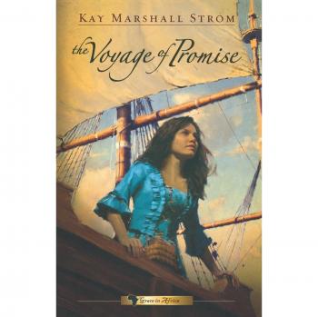 The Voyage of Promise: Grace in Africa Series #2 - Inspirational Fiction Novel