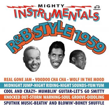 Mighty Instrumentals R&B Style 1959