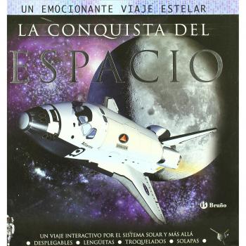 La conquista del espacio: Un viaje interactivo por el Sistema Solar y más allá - Ian Graham
