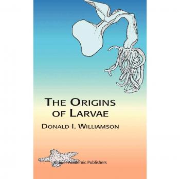Williamson's Comprehensive Guide to Larval Origins