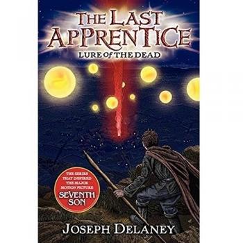 The Last Apprentice: Lure of the Dead - Book 10 by Joseph Delaney
