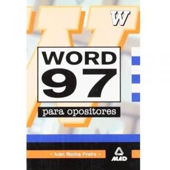 Word 97 Para Opositores.