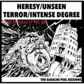 HeresyUnseen TerrorIntense Degree The Earache Peel Sessions vinyl