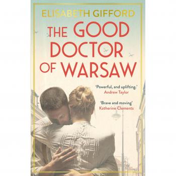 El Buen Doctor de Varsovia - Novela Histórica de Elisabeth Gifford