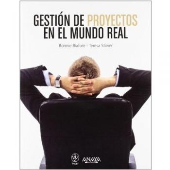 Gestión de proyectos en el mundo real