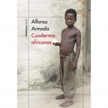 Cuadernos africanos: Retorno a un período clave del continente olvidado
