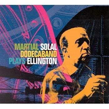 Plays Ellington - Dodecaband Martial Solal