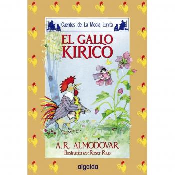 Media lunita nº 4. El gallo Kiriko