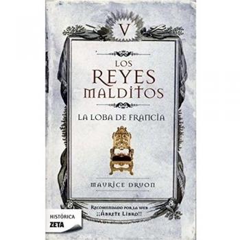 La loba de Francia - Maurice Druon