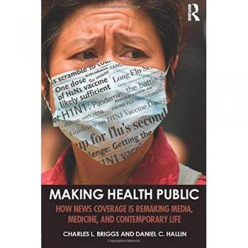 Making Health Public: Media Influence on Medicine and Society