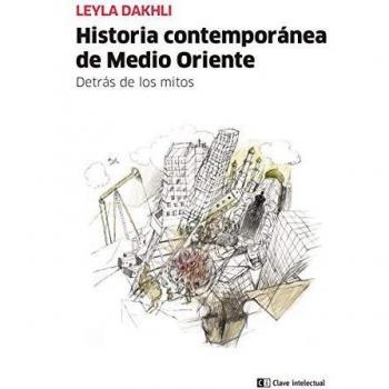 Historia contemporánea de Medio Oriente: Detrás de los mitos