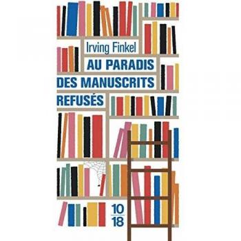 Au paradis des manuscrits refusés