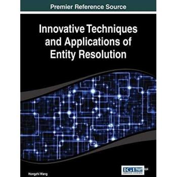 Técnicas Innovadoras y Aplicaciones de Resolución de Entidades (Avances en Minería de Datos y Gestión de Bases de Datos) - Tapa Dura