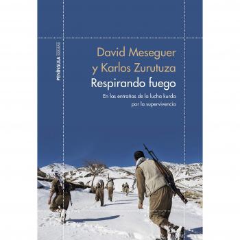 RESPIRANDO FUEGO. En las entrañas de la lucha kurda por la superviviencia