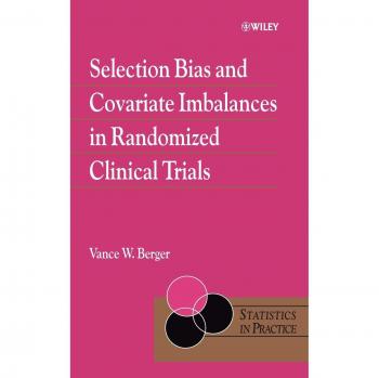 Selection Bias and Covariate Imbalances in Clinical Trials: A Comprehensive Guide to Statistical Methods
