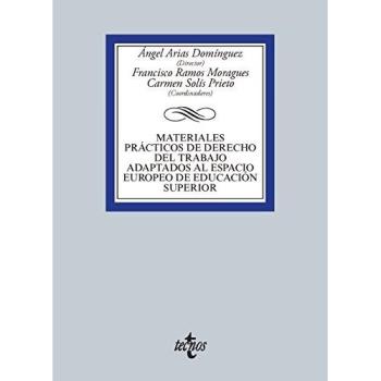 Materiales prácticos de Derecho del trabajo adaptados al espacio europeo de educación superior