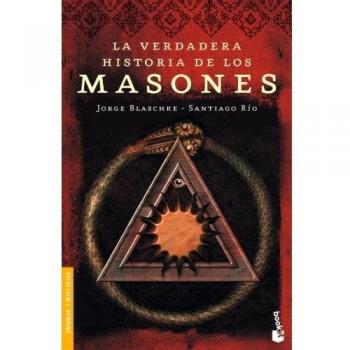 La verdadera historia de los masones