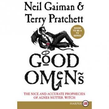Good Omens: Large Print Paperback Edition of The Nice and Accurate Prophecies of Agnes Nutter, Witch by Neil Gaiman