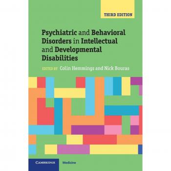 Psychiatric and Behavioral Disorders in Intellectual and Developmental Disabilities - Cambridge University Press Edition