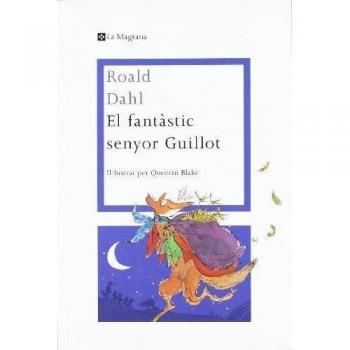 El fantàstic Senyor Guillot: 290 - Roald Dahl