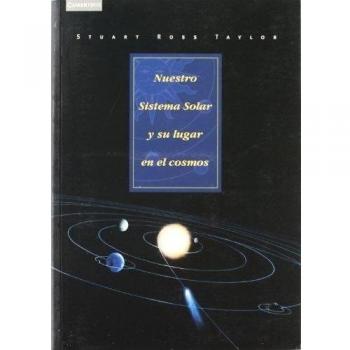 Nuestro sistema solar y su lugar en el cosmos: 6