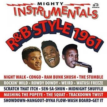Mighty Instrumentals R&B Style 1961