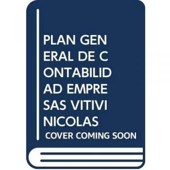 Plan General de Contabilidad. Empresas vitivinícolas