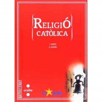 Religió catòlica. Batxillerat. La Salle - 9788466133791