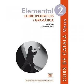 Elemental 2. Veus Llibre D'exercicis I Gramàtica: Llibre d'Exercisis i Gramatica 2: 52