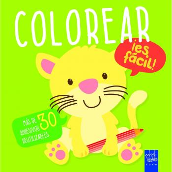 Colorear ¡es fácil! Tigre: Más de 30 adhesivos reutilizables - Yoyo