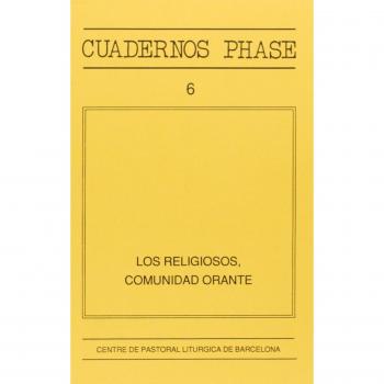 Religiosos, comunidad orante, Los