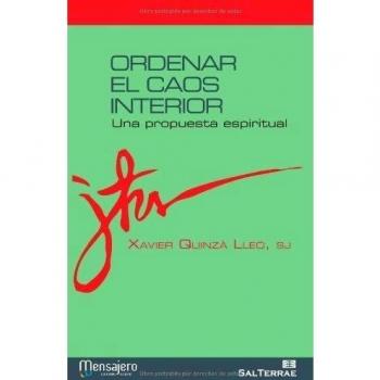 ordenar El Caos Interior: Una propuesta espiritual: 7