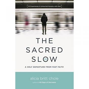 Sacred Slow