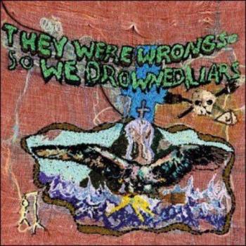 They Were Wrong,So We Drowned [Vinilo]