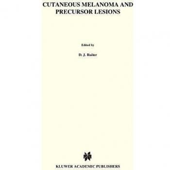 Cutaneous Melanoma and Precursor Lesions: 25