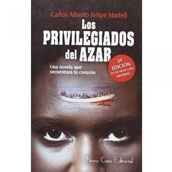 Los privilegiados de azar