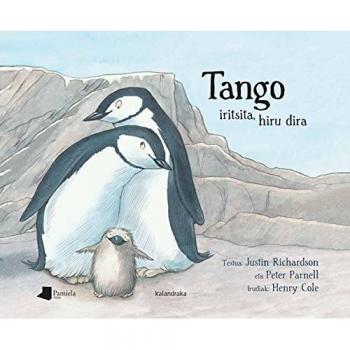 Tango iritsita, hiru dira