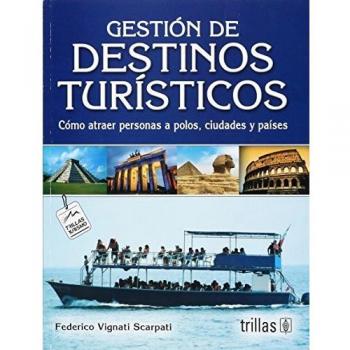 Gestion de destinos turisticos/ Tourist Destination management