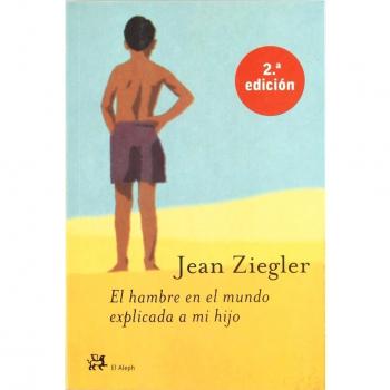El hambre en el mundo explicada a mi hijo: 13