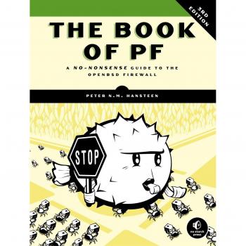 The Book of PF: A No-Nonsense Guide to the OpenBSD Firewall
