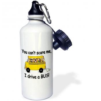3dRose WB _ 157372 _ 1 no puedes Scare Me I conducir un autobús deportes botella de agua, 21 oz, blanco
