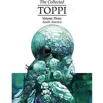 Antología Toppi Vol. 3: Sudamérica HC