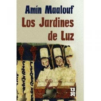 Los jardines de luz. - Amin Maalouf